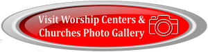 Visit Church & Worship Centers Photo Gallery